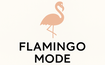 Flamingo Mode - Home